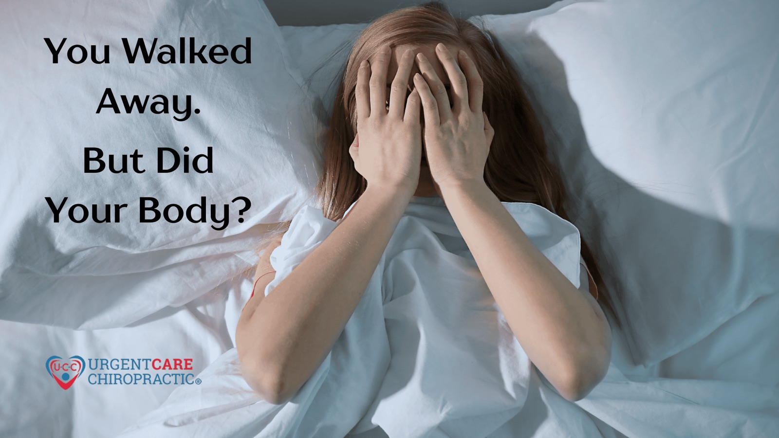 It Was Just a Fender Bender… So Why Do I Hurt So Much?